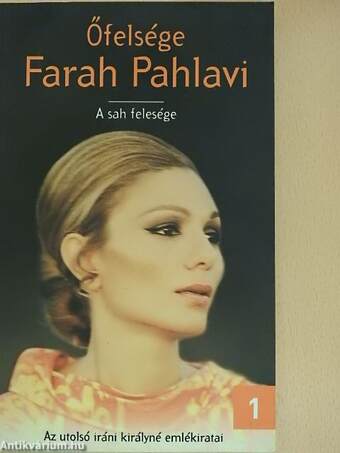 Őfelsége Farah Pahlavi 1-2.