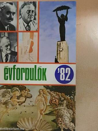 Évfordulók '82