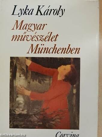 Magyar művészélet Münchenben