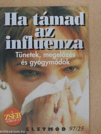 Ha támad az influenza