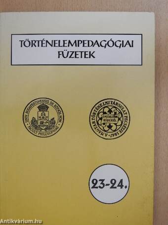 Történelempedagógiai füzetek 23-24.