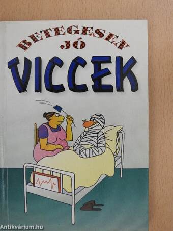 Betegesen jó viccek