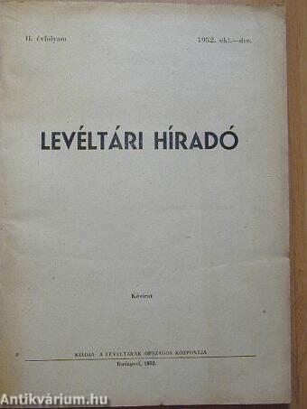 Levéltári Híradó 1952. október-december