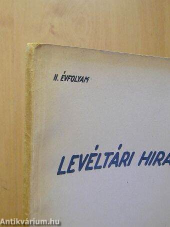 Levéltári Híradó 1952. április-június