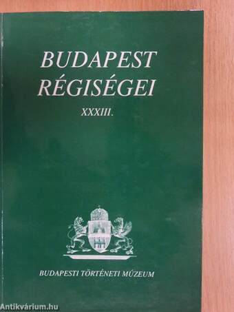 Budapest régiségei XXXIII.