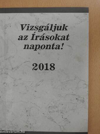 Vizsgáljuk az Írásokat naponta! 2018