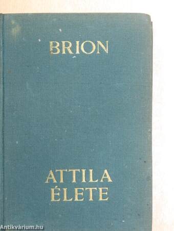 Attila élete