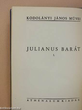 Julianus barát I-II.