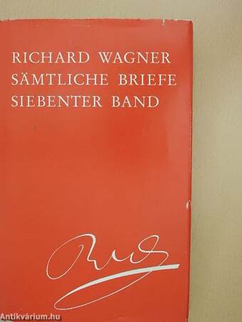 Richard Wagner Sämtliche Briefe VII.