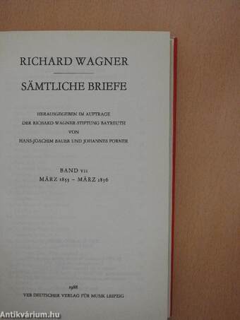 Richard Wagner Sämtliche Briefe VII.