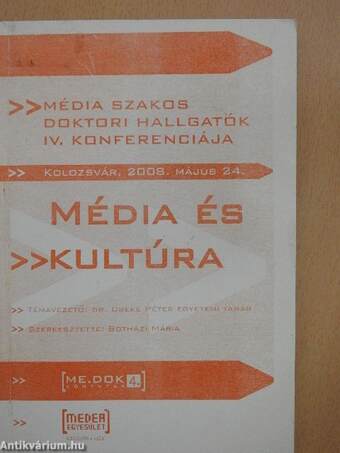 Média szakos doktori hallgatók IV. konferenciája