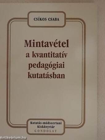 Mintavétel a kvantitatív pedagógiai kutatásban