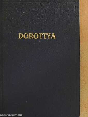 Dorottya, vagyis a dámák diadalma a farsangon