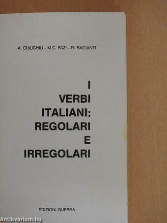 I verbi italiani: regolari e irregolari