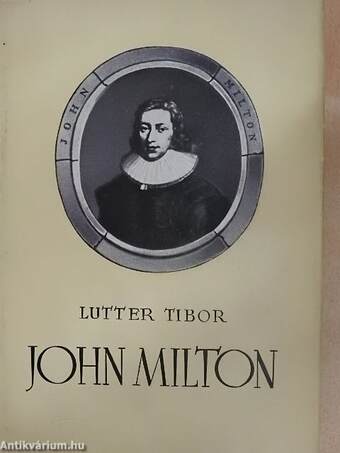 John Milton az angol polgári forradalom költője