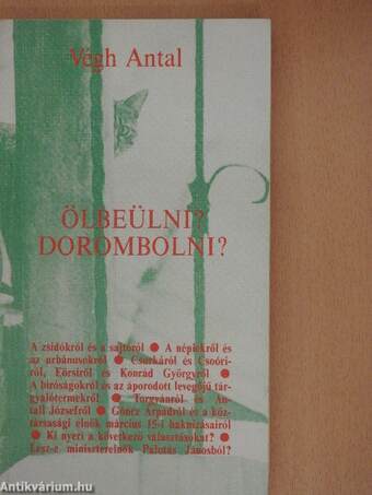 Ölbeülni? Dorombolni?