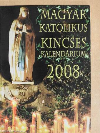 Magyar Katolikus Kincses Kalendárium 2008