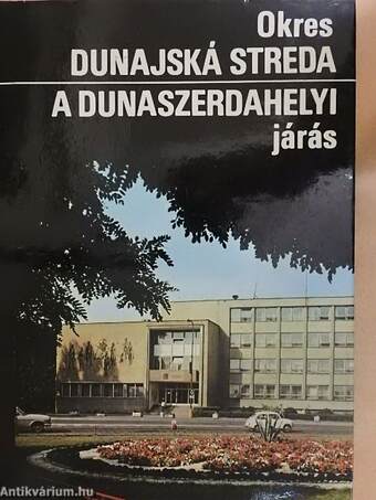 A Dunaszerdahelyi járás