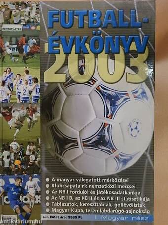 Futballévkönyv 2003. I-II.