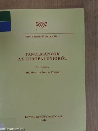 Tanulmányok az Európai Unióról