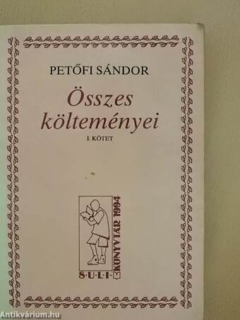 Petőfi Sándor összes költeményei I-II.