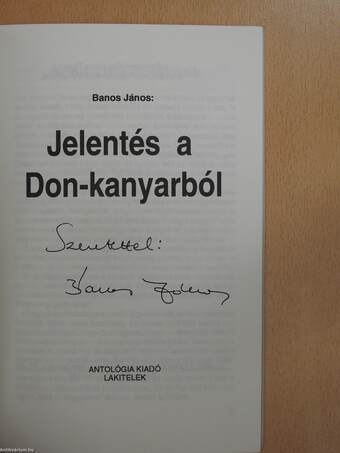 Jelentés a Don-kanyarból (dedikált példány)