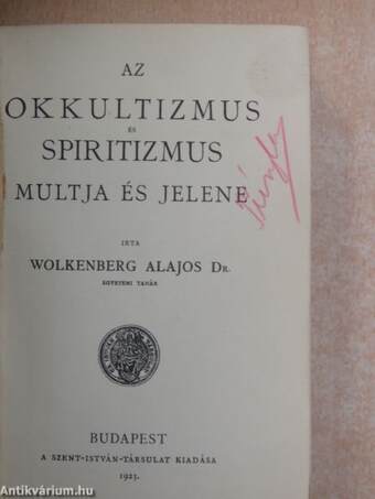 Az okkultizmus és spiritizmus multja és jelene