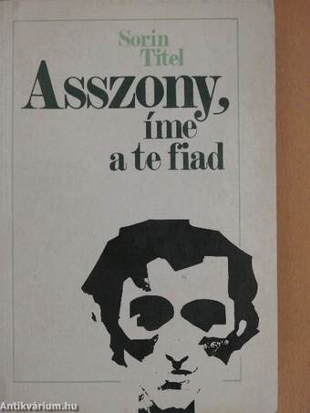 Asszony, íme a te fiad