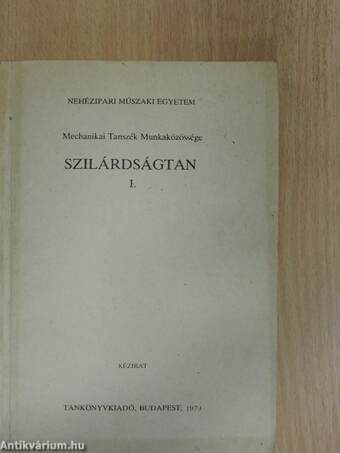 Szilárdságtan I.