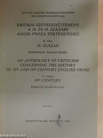 Kritikai szöveggyűjtemény a 18. és 19. századi angol próza történetéhez II.