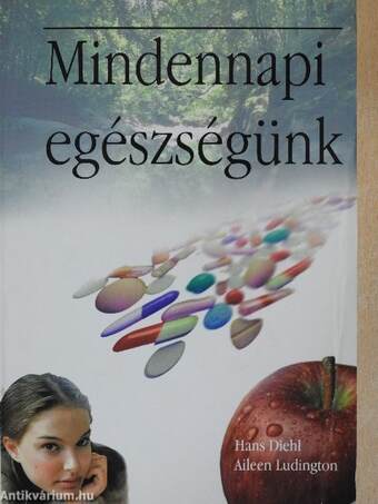 Mindennapi egészségünk