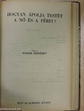 Betegségek és gyógyításuk/Anyagcsere betegségek/Gyomorbetegségek/A szív és vérkeringés egészségtana/Az anyaság egészségtana/Gyógyszerek és gyógymódok/Rákbetegség tökéletes gyógyítása