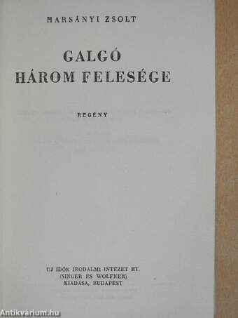 Galgó három felesége