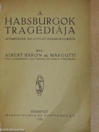 A Habsburgok tragédiája