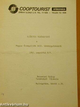 Előzetes tájékoztató a Magyar Éremgyűjtők XVII. Vándorgyűléséről