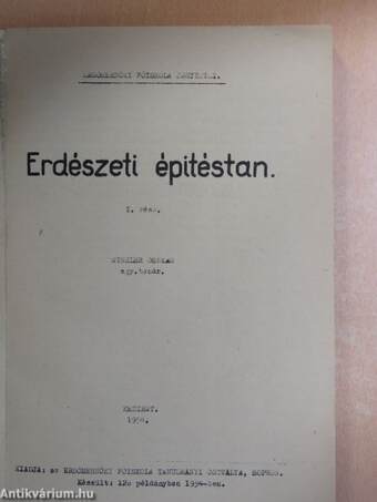 Erdészeti épitéstan I.