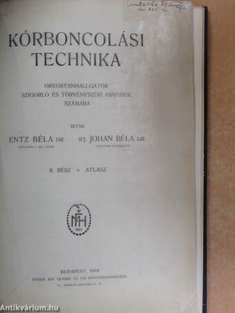 Kórboncolási technika I-II.