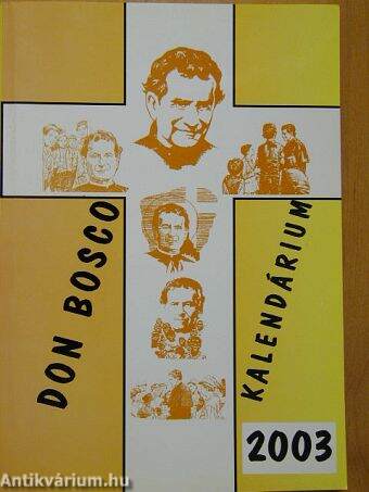 Don Bosco Kalendárium 2003