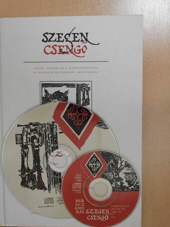 Szegen csengő - 2 CD-vel (dedikált példány)