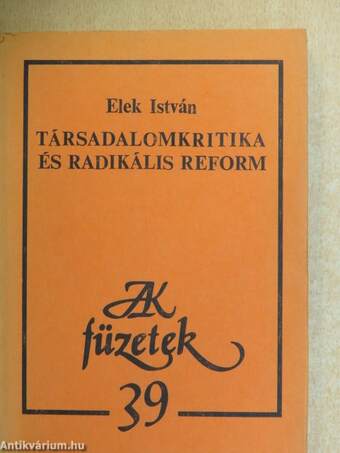 Társadalomkritika és radikális reform