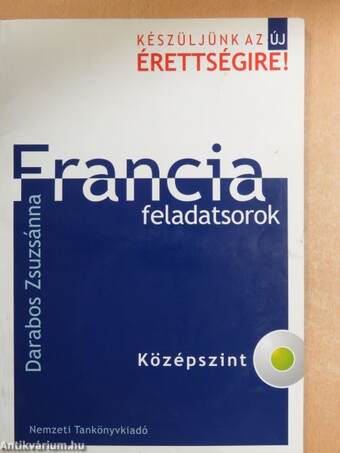 Francia feladatsorok - Középszint - CD-vel