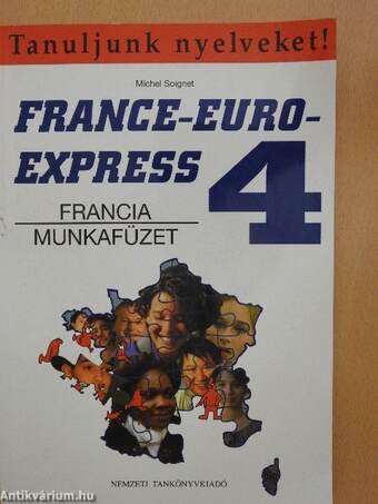 France-Euro-Express 4. - Munkafüzet