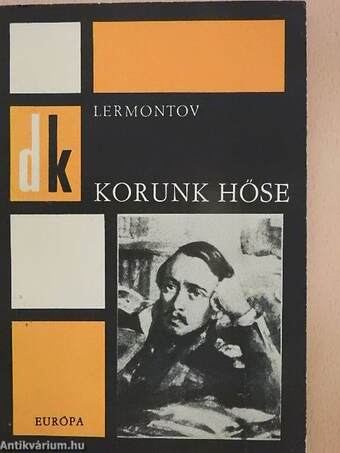 Korunk hőse