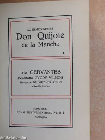 Az elmés nemes Don Quijote de la Mancha I-IV.