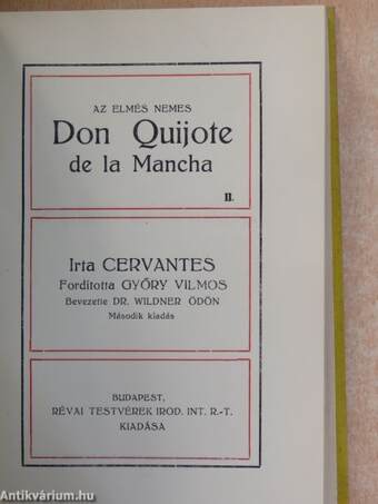 Az elmés nemes Don Quijote de la Mancha I-IV.