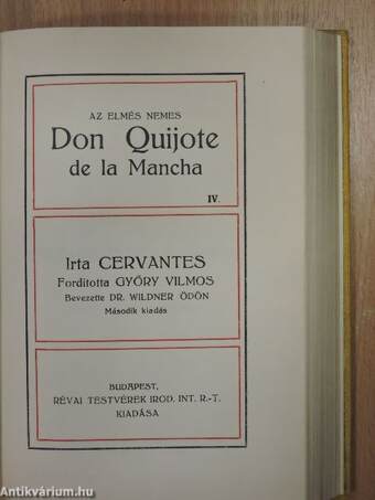 Az elmés nemes Don Quijote de la Mancha I-IV.