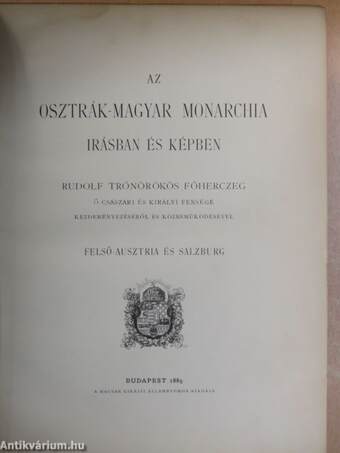 Az Osztrák-Magyar Monarchia irásban és képben - Felső-Ausztria és Salzburg