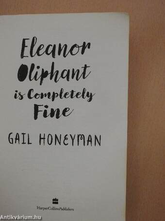 Eleanor Oliphant is Completely Fine