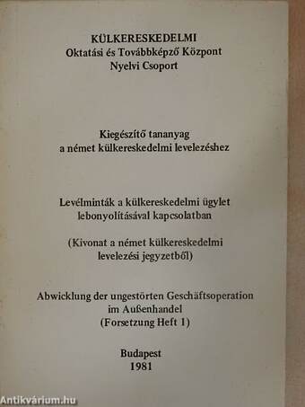 Kiegészítő tananyag a német külkereskedelmi levelezéshez