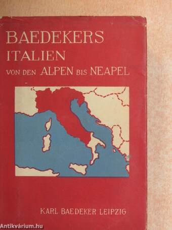 Italien Baedekers von den Alpen bis Neapel